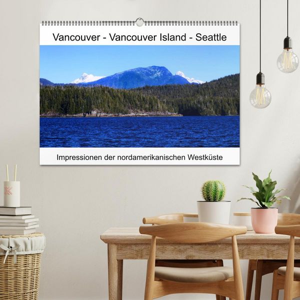 Produktbild: Vancouver - Vancouver Island - Seattle (Wandkalender 2026 DIN A2 quer), CALVENDO Monatskalender