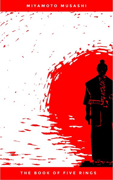 Produktbild: The Book of Five Rings: The Classic Text of Samurai Sword Strategy