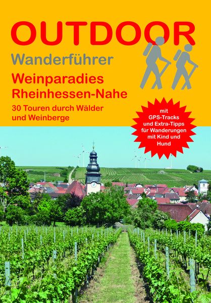 Produktbild: Weinparadies Rheinhessen-Nahe 30 Touren durch W&auml;lder und Weinberge