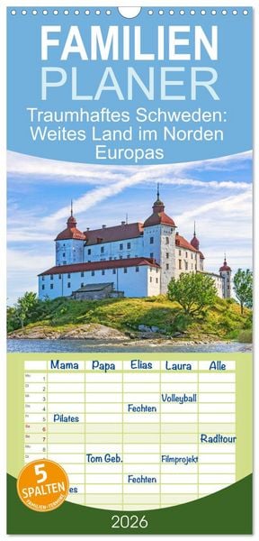 Familienplaner 2026 - Traumhaftes Schweden: Weites Land im Norden Europas mit 5 Spalten (Wandkalender, 21 x 45 cm) CALVENDO