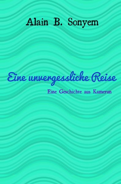 Produktbild: Eine unvergessliche Reise