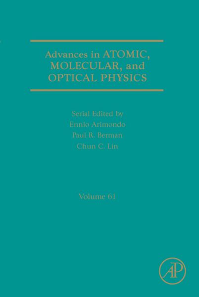 Produktbild: Advances in Atomic, Molecular, and Optical Physics