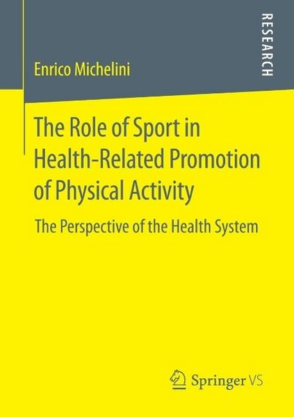 Produktbild: The Role of Sport in Health-Related Promotion of Physical Activity