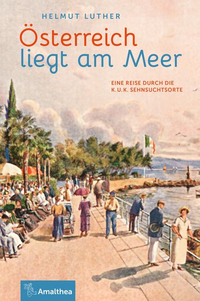 Produktbild: &Ouml;sterreich liegt am Meer