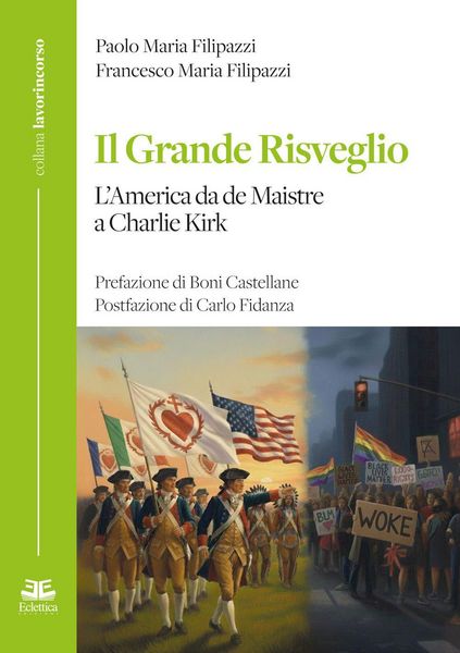 Produktbild: Il grande risveglio. L'America da de Maistre a Charlie Kirk