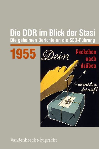 Produktbild: Die DDR im Blick der Stasi 1955