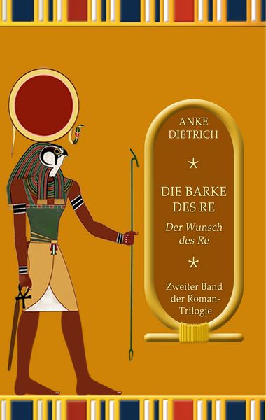Produktbild: Die Barke des Re - Der Wunsch des Re -