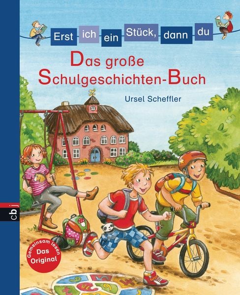 Produktbild: Erst ich ein St&uuml;ck, dann du - Das gro&szlig;e Schulgeschichten-Buch