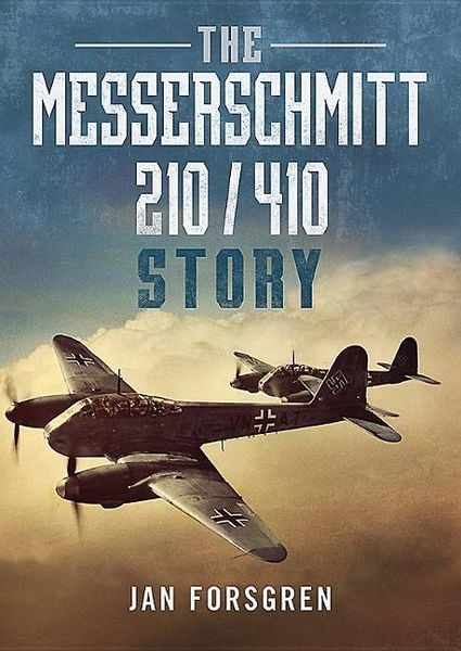 Produktbild: The Messerschmitt 210/410 Story