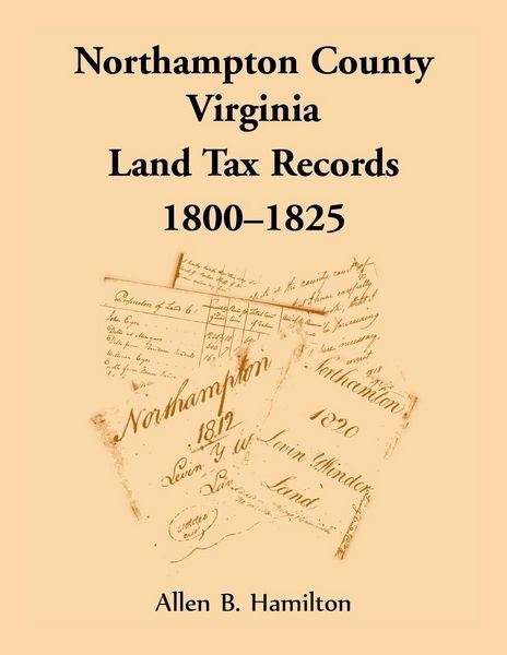 Produktbild: Northampton County, Virginia Land Tax Records, 1800-1825