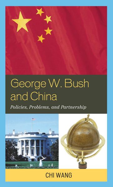 Produktbild: George W. Bush and China