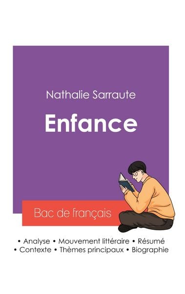 Produktbild: R&eacute;ussir son Bac de fran&ccedil;ais 2027 : Analyse de l'autobiographie Enfance de Nathalie Sarraute