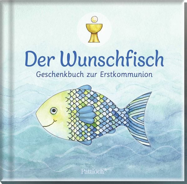 Produktbild: Der Wunschfisch. Geschenkbuch zur Erstkommunion