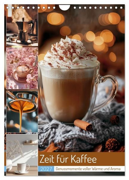 Produktbild: Zeit f&uuml;r Kaffee (Wandkalender 2027 DIN A4 hoch), CALVENDO Monatskalender