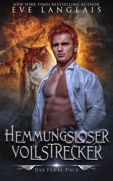 Produktbild: Hemmungsloser Vollstrecker (Das Feral Pack, #3)