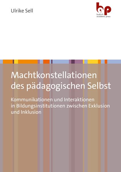 Produktbild: Machtkonstellationen des p&auml;dagogischen Selbst
