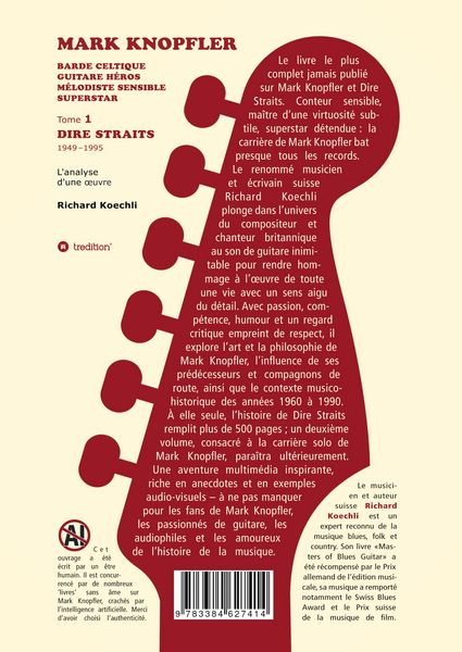 Produktbild: Mark Knopfler (tome 1, Dire Straits) &ndash; une fresque bouleversante de 548 pages, &eacute;dition sp&eacute;ciale fran&ccedil;aise