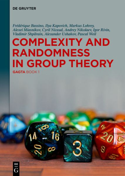Produktbild: Complexity and Randomness in Group Theory