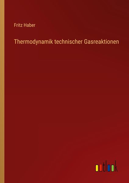 Produktbild: Thermodynamik technischer Gasreaktionen