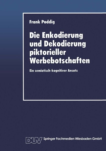 Produktbild: Die Enkodierung und Dekodierung piktorieller Werbebotschaften