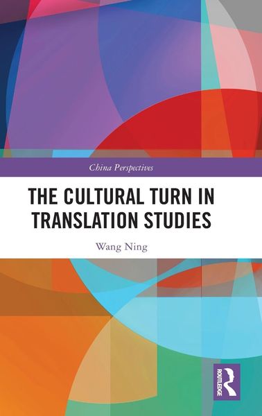 Produktbild: The Cultural Turn in Translation Studies