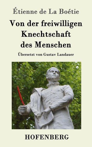 Produktbild: Von der freiwilligen Knechtschaft des Menschen