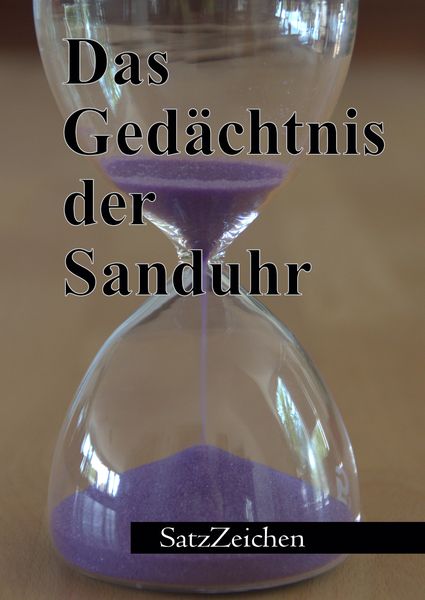 Produktbild: Das Ged&auml;chtnis der Sanduhr