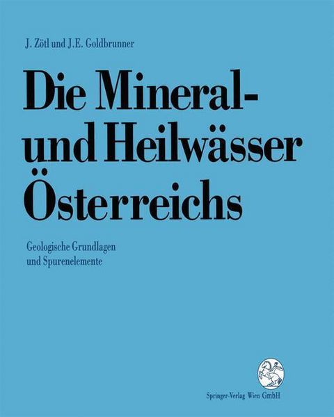 Produktbild: Die Mineral-und Heilw&auml;sser &Ouml;sterreichs