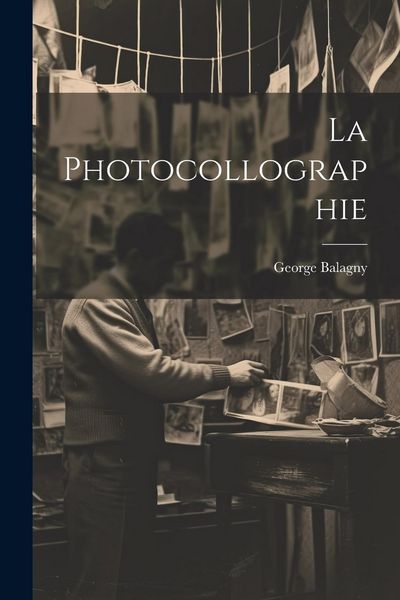 Produktbild: La Photocollographie