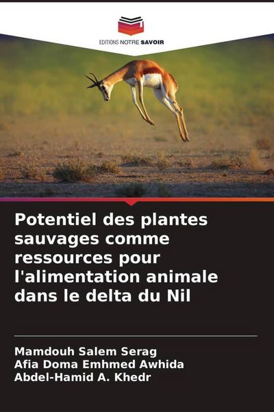Produktbild: Potentiel des plantes sauvages comme ressources pour l'alimentation animale dans le delta du Nil