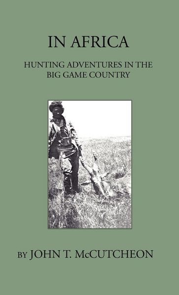 Produktbild: In Africa - Hunting Aventures In The Big Game Country