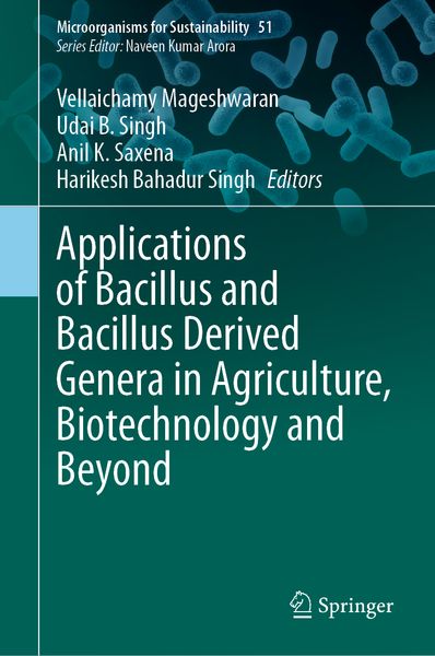 Produktbild: Applications of Bacillus and Bacillus Derived Genera in Agriculture, Biotechnology and Beyond