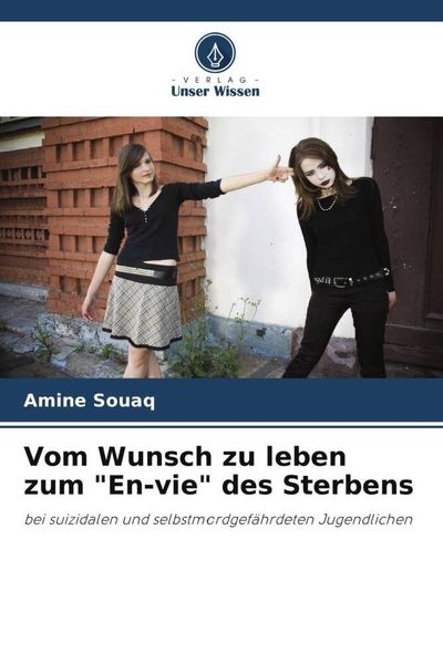 Produktbild: Vom Wunsch zu leben zum "En-vie" des Sterbens