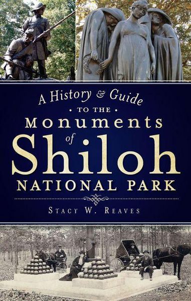 Produktbild: A History & Guide to the Monuments of Shiloh National Park