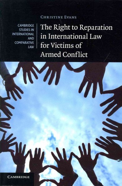 Produktbild: The Right to Reparation in International Law for Victims of Armed Conflict