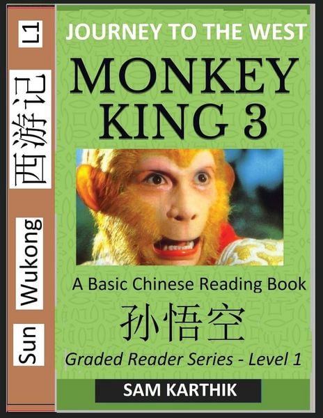 Produktbild: Monkey King (Part 3) - A Basic Chinese Reading Book (Simplified Characters), Folk Story of Sun Wukong from the Novel Journey to the West, Self-Learn Reading Mandarin Chinese