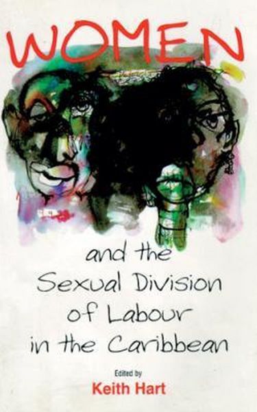 Produktbild: Women and the Sexual Division of Labor in the Caribbean