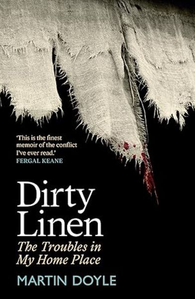 Dirty Linen, Gebundene Ausgabe von Martin Doyle, Merrion Press, 9781785374609