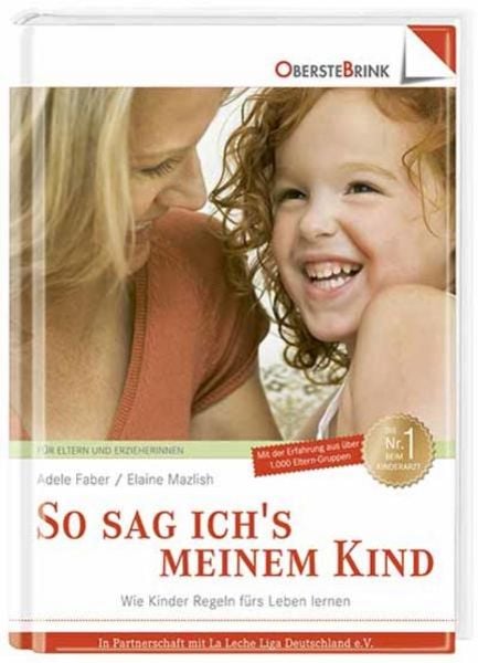 So sag ich's meinem Kind, Gebundene Ausgabe von Adele Faber,Elaine Mazlish, Oberstebrink