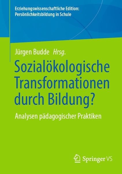 Produktbild: Sozial&ouml;kologische Transformationen durch Bildung?