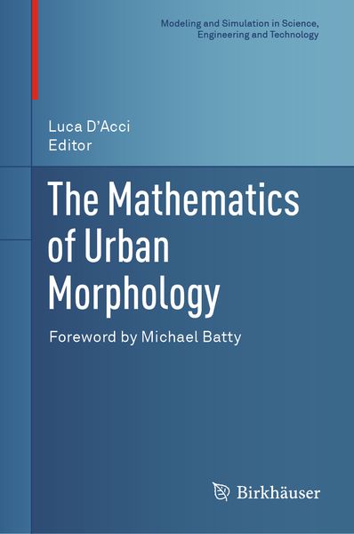 Produktbild: The Mathematics of Urban Morphology