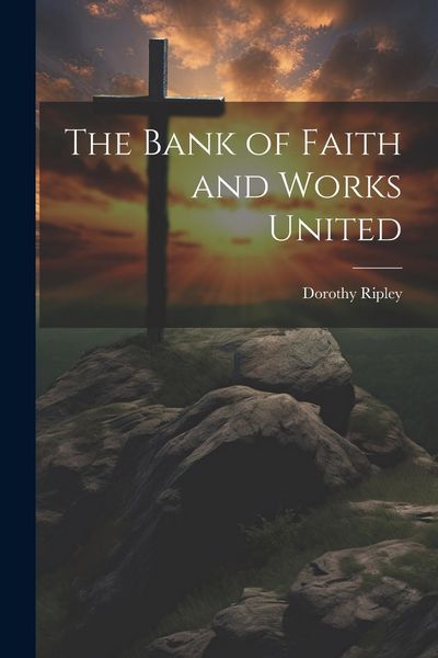 Produktbild: The Bank of Faith and Works United