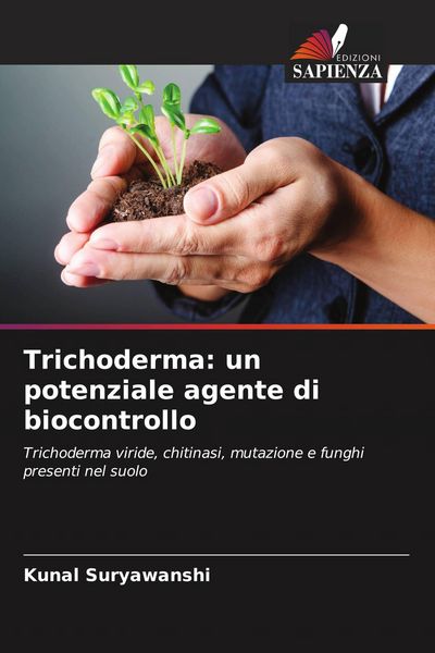 Produktbild: Trichoderma: un potenziale agente di biocontrollo