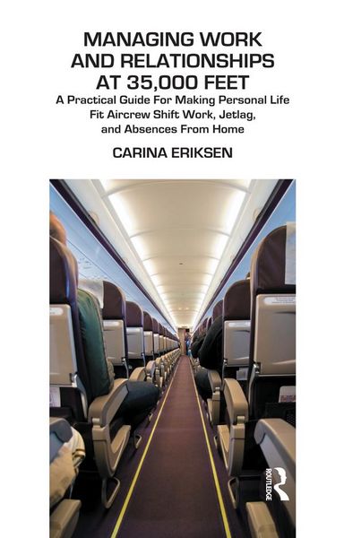 Produktbild: Managing Work and Relationships at 35,000 Feet