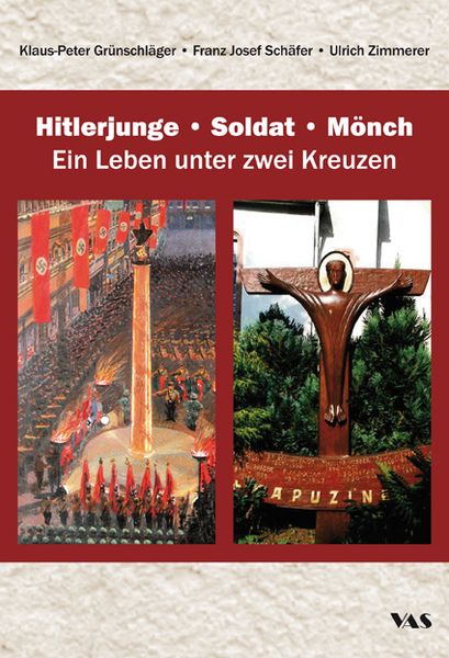 Produktbild: Hitlerjunge &ndash; Soldat &ndash; M&ouml;nch