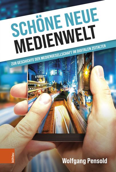 Produktbild: Sch&ouml;ne neue Medienwelt