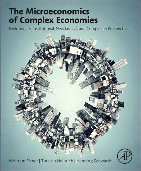 Produktbild: The Microeconomics of Complex Economies