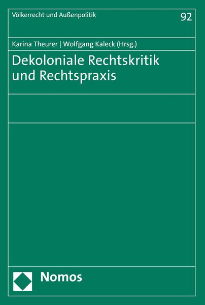 Produktbild: Dekoloniale Rechtskritik und Rechtspraxis