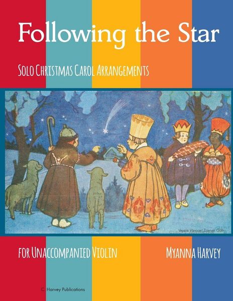 Produktbild: Following the Star, Solo Christmas Carol Arrangements for Unaccompanied Violin