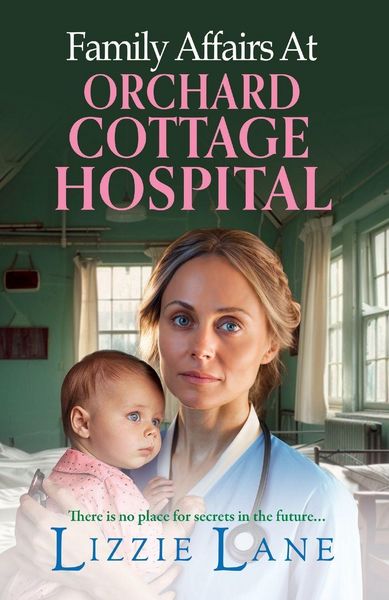 Produktbild: Family Affairs at the Orchard Cottage Hospital